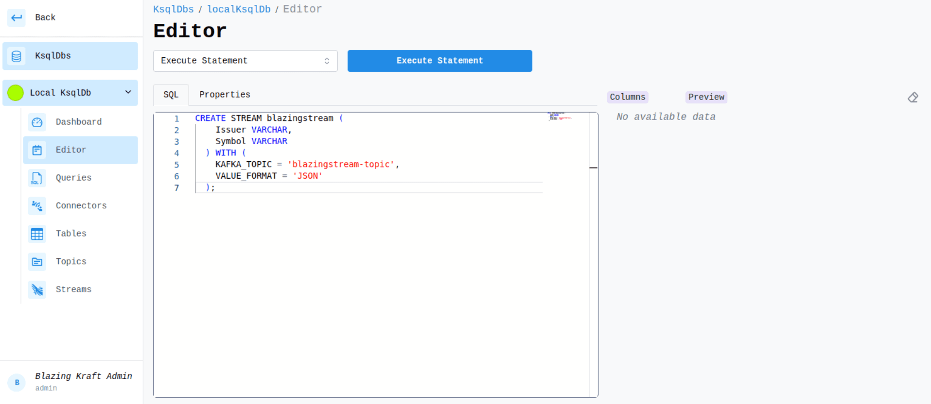 KsqlDB Editor Execute Statement Image